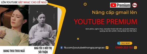 Chặn Quảng Cáo Youtube bằng Gói Youtube Premium Việt Nam